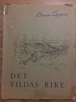 DET VILDAS RIKE
