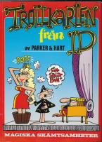 Trollkarlen fr&aring;n Id : utvalda godbitar ur tidningen Knasen 1985-86