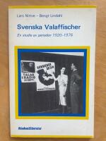 Svenska valaffischer : en studie av perioden 1920-1976