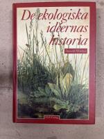 De ekologiska id&eacute;ernas historia