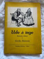 Use &aring; inge : Sk&aring;nska dikter 