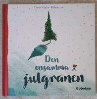 Den ensamma Julgranen