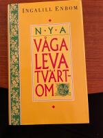 Nya v&aring;ga leva tv&auml;rtom