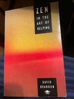 Zen in the art of helping