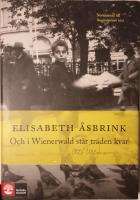 Och i Wienerwald st&aring;r tr&auml;den kvar