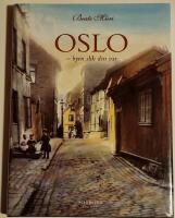 Oslo - byen slik den var