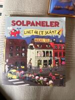 Solpaneler : livet &auml;r ett sk&auml;mt