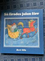 S&aring; firades julen f&ouml;rr