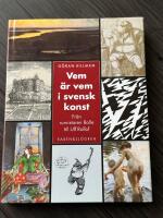 Vem &auml;r vem i svensk konst : fr&aring;n runristaren Balle till Ulf Rollof