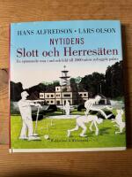 Nytidens slott och herres&auml;ten : en sp&auml;nnande resa i ord och bild till 2000-talets nybyggda palats