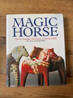 The magic horse : "devil's plaything" that became a national symbol