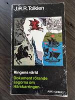 Ringens v&auml;rld : dokument r&ouml;rande sagorna om H&auml;rskarringen