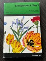 Tr&auml;dg&aring;rden i f&auml;rg