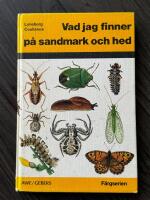 Vad jag finner p&aring; sandmark och hed