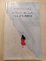 K&auml;rlek mellan tv&aring; str&auml;nder (L&auml;ttl&auml;st)