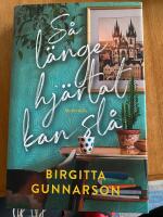 S&aring; l&auml;nge hj&auml;rtat kan sl&aring;