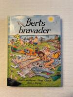 Berts bravader