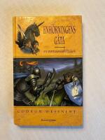 Enh&ouml;rningens g&aring;ta : en riddarber&auml;ttelse