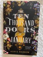 The Ten Thousand Doors of January