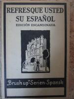 Refresque usted su Espanol