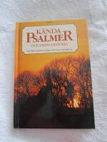 K&auml;nda psalmer och deras historia
