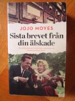 Sista brevet fr&aring;n din &auml;lskade