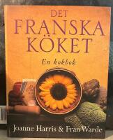 Det franska k&ouml;ket - en kokbok