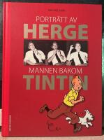 Portr&auml;tt av Herg&eacute; - mannen bakom Tintin