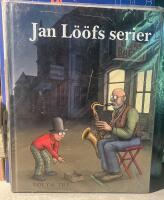 Jan L&ouml;&ouml;fs serier volym tre