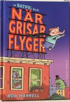 N&auml;r grisar flyger