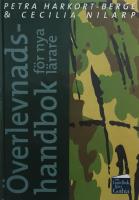 &Ouml;verlevnadshandbok f&ouml;r nya l&auml;rare