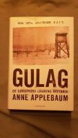 Gulag : de sovjetiska l&auml;grens historia