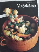 The Good Cook  Vegetables