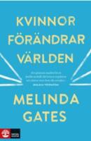 Kvinnor f&ouml;r&auml;ndrar v&auml;rlden