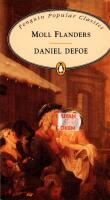 The fortunes and misfortunes of the famous Moll Flanders
