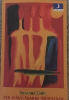 Den sj&auml;lvl&auml;kande m&auml;nniskan