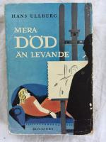 Mera d&ouml;d &auml;n levande