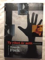 Ty riket &auml;r mitt