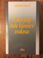 Om jag inte hinner vakna