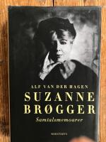 Suzanne Br&oslash;gger: Samtalsmemoarer