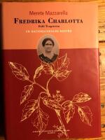 Fredrika Charlotta f&ouml;dd Tengstr&ouml;m: En nationalskalds hustru