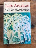 D&auml;r satan rullar i sanden