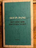 Det som ger oss v&aring;ra namn