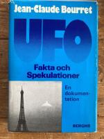 UFO: spekulationer och fakta: en dokumentation