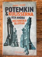 Potemkin & kulisserna och andra historiska bluffar