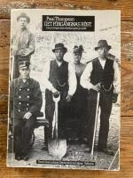 Det f&ouml;rg&aring;ngnas r&ouml;st: Den muntliga historieforskningens grunder