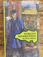 Torgny Segerstedt: En dotters skildring