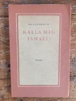  Kalla mig Ismael! Drama i &aring;tta scener