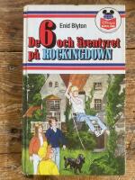 De 6 och &auml;ventyret p&aring; Rockingdown