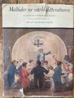 M&aring;ltider ur v&auml;rldslitteraturen (med recept)